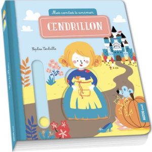 achetez Livre Cendrillon (collection Mes contes à animer) Auzou Editions au meilleur prix en promo