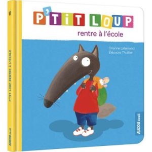 achetez Livre P'tit loup rentre à l'école Auzou Editions au meilleur prix en promo