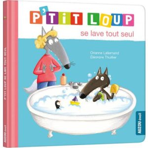 achetez Livre P'tit loup se lave tout seul Auzou Editions au meilleur prix en promo